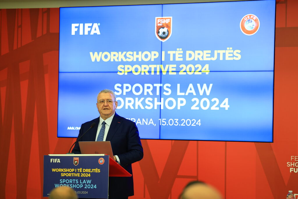 fshf organizon workshop in e se drejtes sportive presidenti duka futbolli nje fenomen global kornizat ligjore sigurojne drejtesi integritet e mireqenie