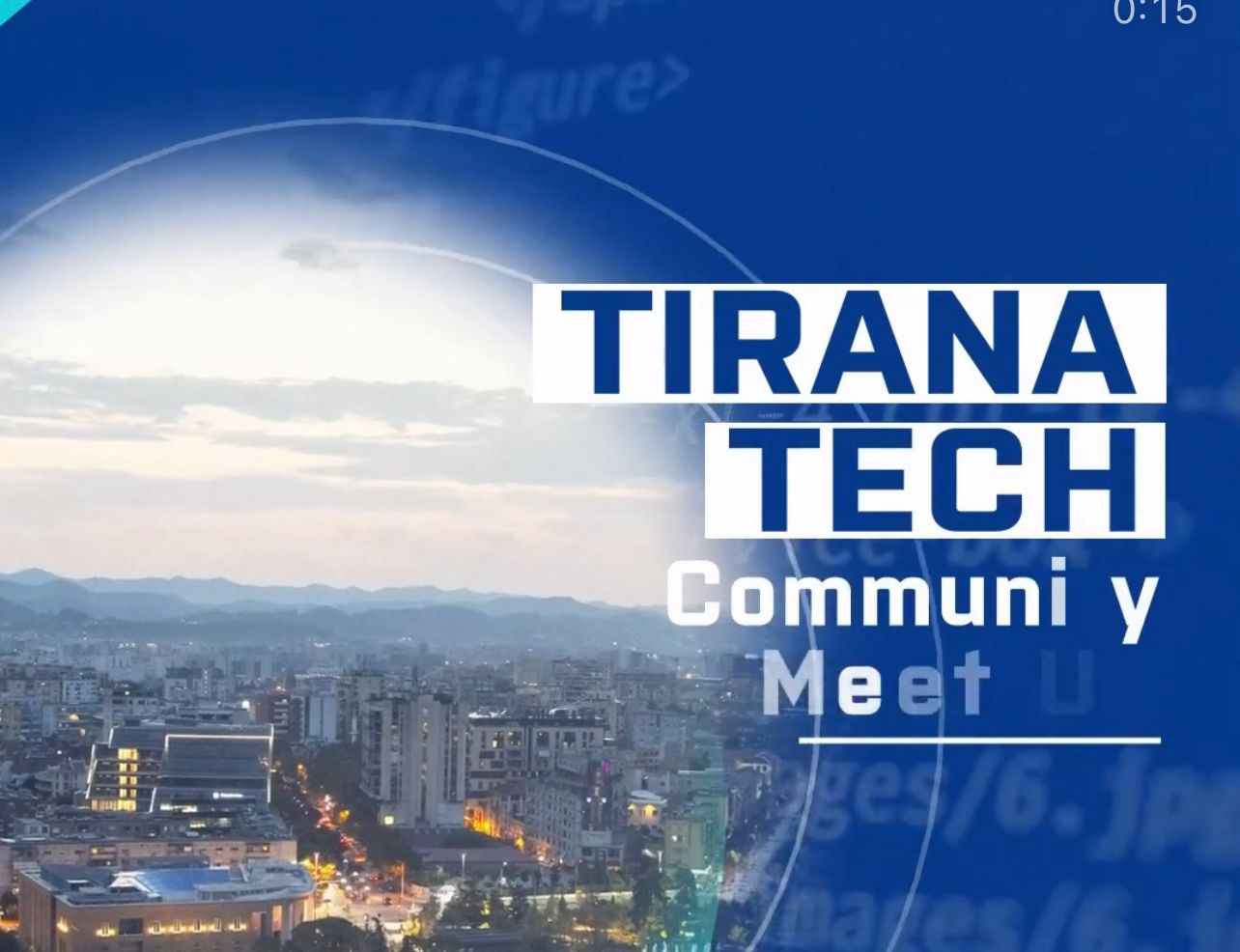 tirana tech meetup nisma me e re per te nxitur dhe permiresuar bashkepunimin ne komunitetin e teknologjise