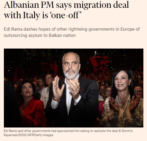 marreveshja me italine per emigrantet eshte unike rama per financial times pse e refuzova britanine e madhe dhe vende te tjera te be evropa eshte ballkanizuar